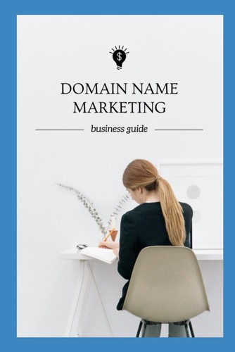 Domain name marketing guide - name,